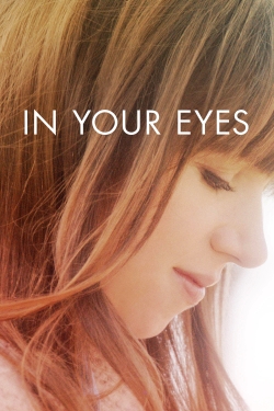 watch free In Your Eyes