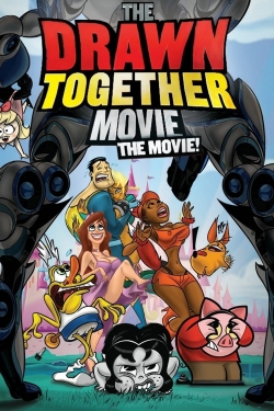 watch free The Drawn Together Movie: The Movie!