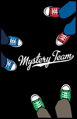 watch free Mystery Team