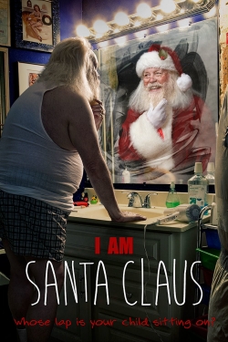watch free I Am Santa Claus