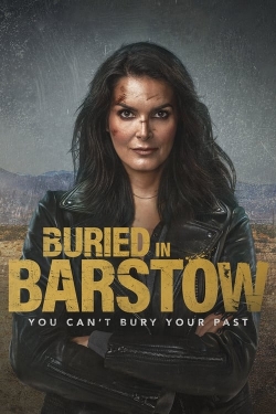 watch free Buried in Barstow