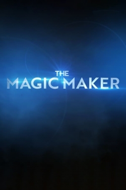 watch free The Magic Maker