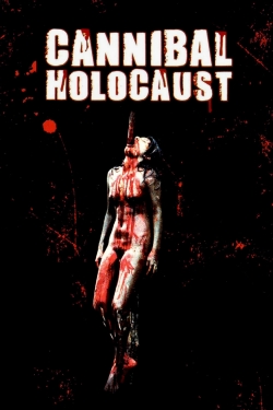 watch free Cannibal Holocaust