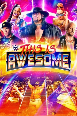 watch free WWE This Is Awesome