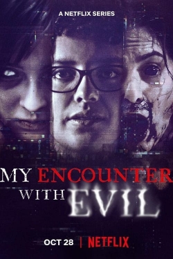 watch free My Encounter with Evil