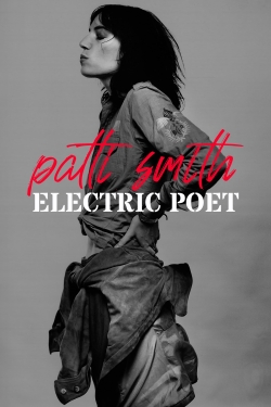 watch free Patti Smith: Electric Poet