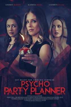 watch free Psycho Party Planner