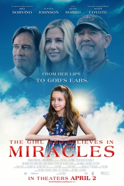 watch free The Girl Who Believes in Miracles