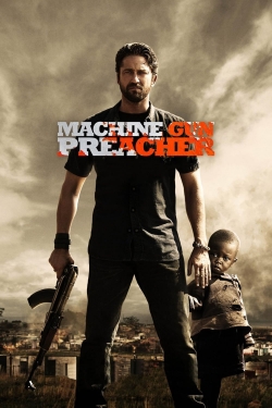 watch free Machine Gun Preacher