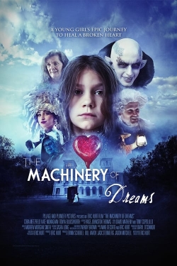 watch free The Machinery of Dreams