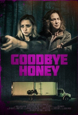 watch free Goodbye Honey