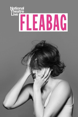 watch free National Theatre Live: Fleabag