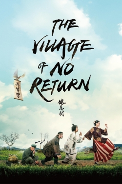 watch free The Village of No Return
