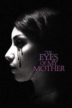 watch free The Eyes of My Mother