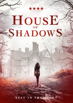 watch free House of Shadows