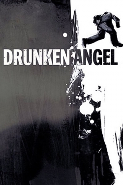 watch free Drunken Angel