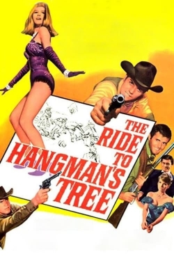 watch free The Ride to Hangman's Tree