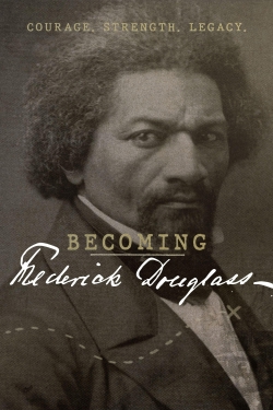 watch free Becoming Frederick Douglass