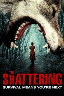 watch free The Shattering