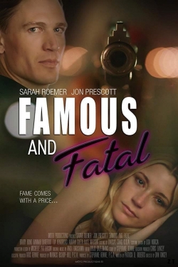 watch free Famous and Fatal