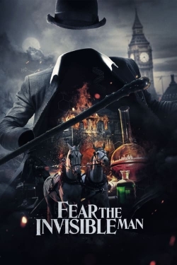watch free Fear the Invisible Man