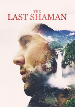 watch free The Last Shaman