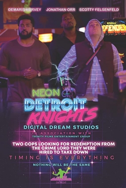 watch free Neon Detroit Knights