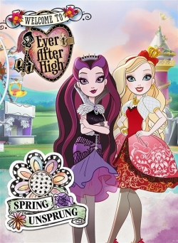 watch free Ever After High: Spring Unsprung