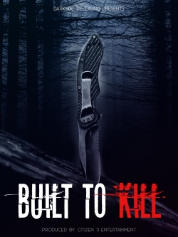 watch free Built to Kill