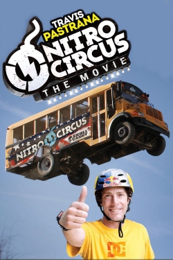 watch free Nitro Circus: The Movie