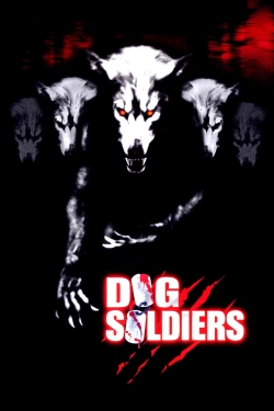 watch free Dog Soldiers