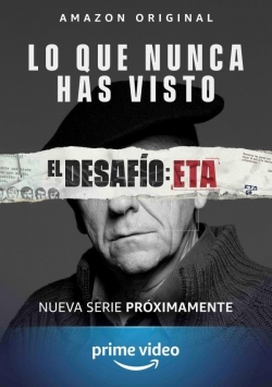 watch free El Desafío: ETA