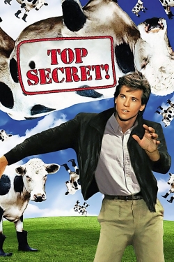 watch free Top Secret!