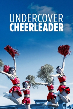 watch free Undercover Cheerleader