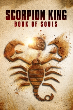 watch free The Scorpion King: Book of Souls