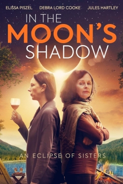 watch free In the Moon's Shadow