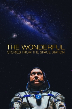 watch free The Wonderful: Stories from the Space Station