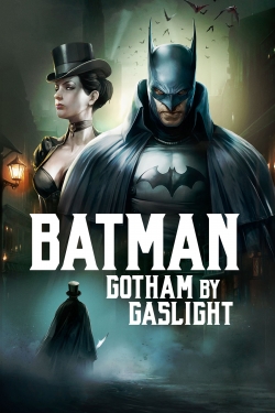 watch free Batman: Gotham by Gaslight