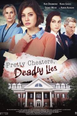 watch free Pretty Cheaters, Deadly Lies