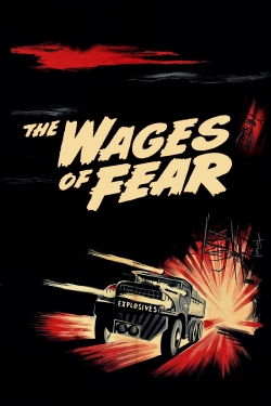watch free The Wages of Fear