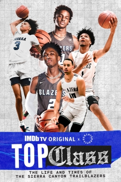 watch free Top Class: The Life and Times of the Sierra Canyon Trailblazers