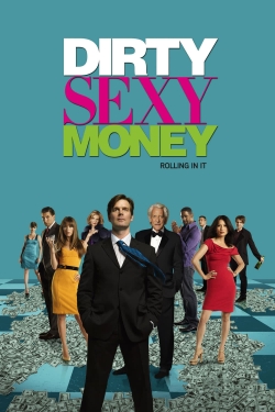 watch free Dirty Sexy Money