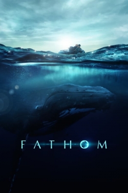 watch free Fathom