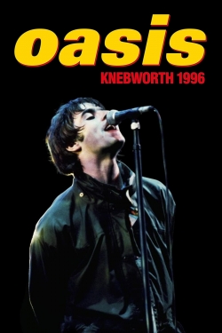 watch free Oasis: Knebworth 1996