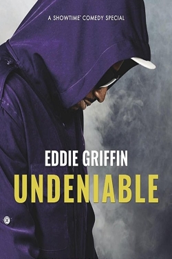 watch free Eddie Griffin: Undeniable