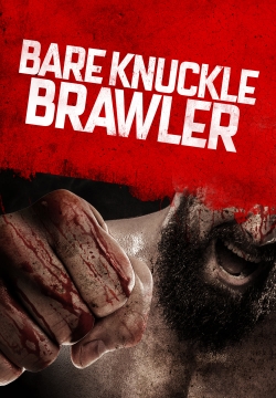 watch free Bare Knuckle Brawler
