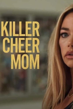watch free Killer Cheer Mom