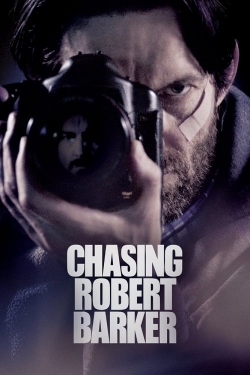 watch free Chasing Robert Barker