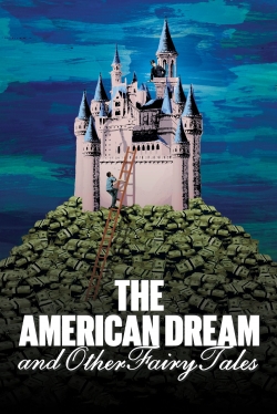 watch free The American Dream and Other Fairy Tales