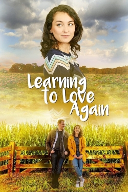 watch free Learning to Love Again